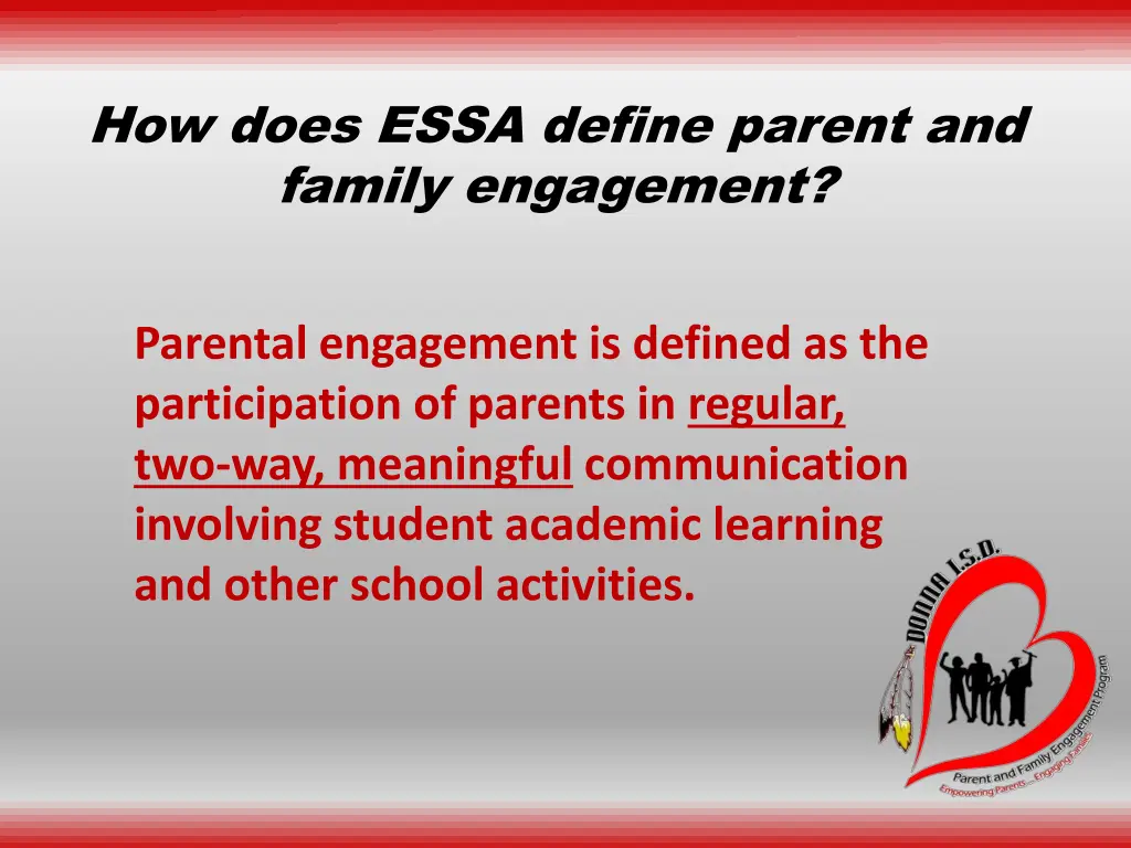 how does essa define parent and family engagement