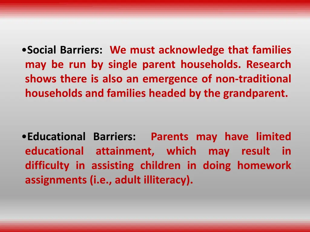 social barriers we must acknowledge that families