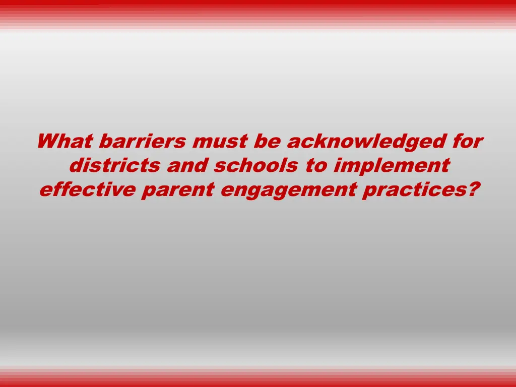 what barriers must be acknowledged for districts