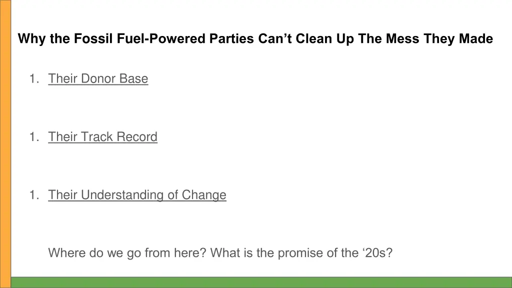 why the fossil fuel powered parties can t clean