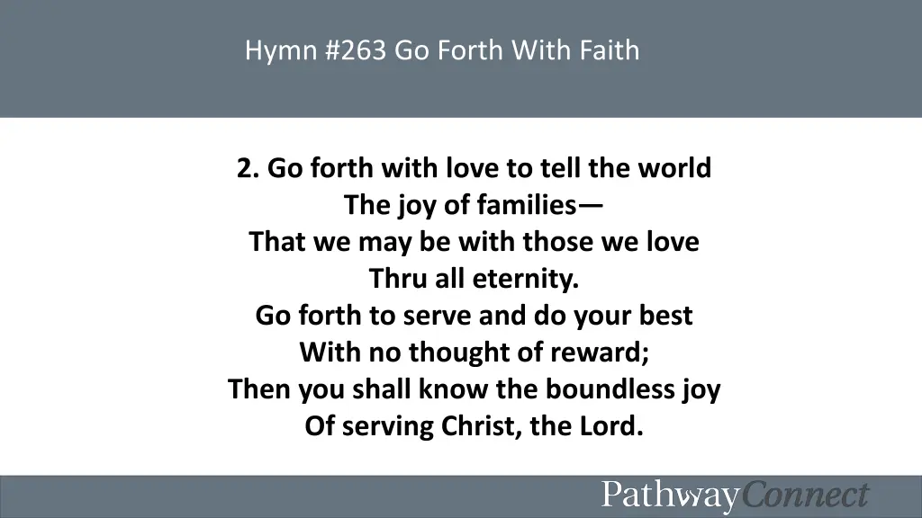 hymn 263 go forth with faith 1