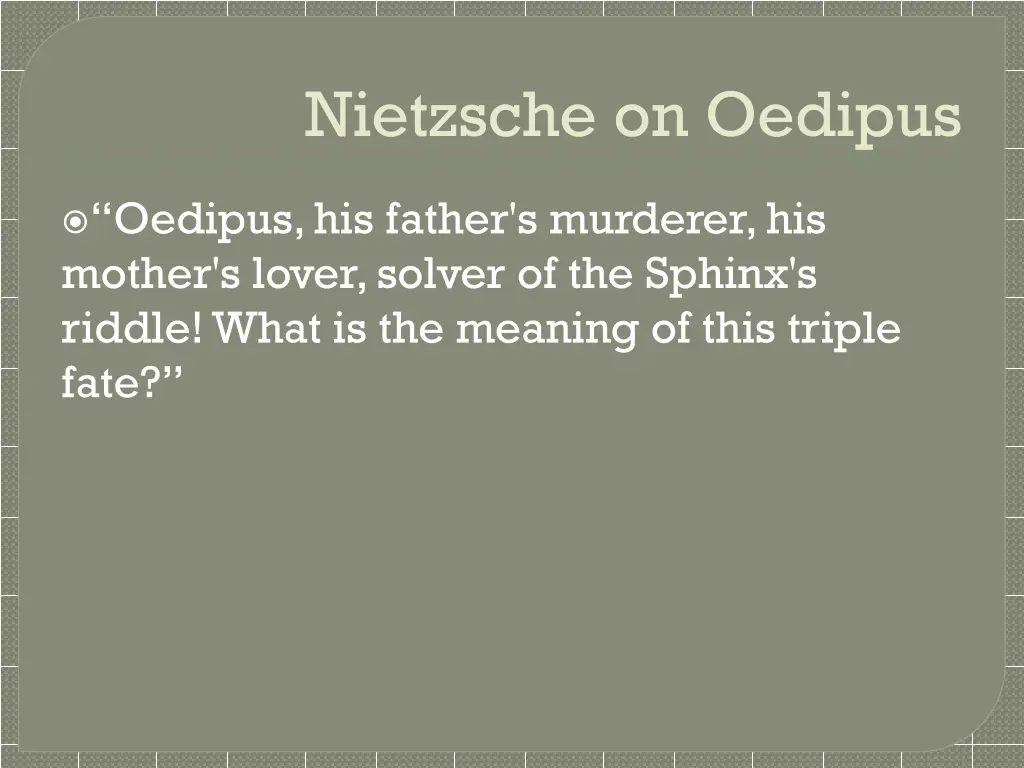 nietzsche on oedipus 1