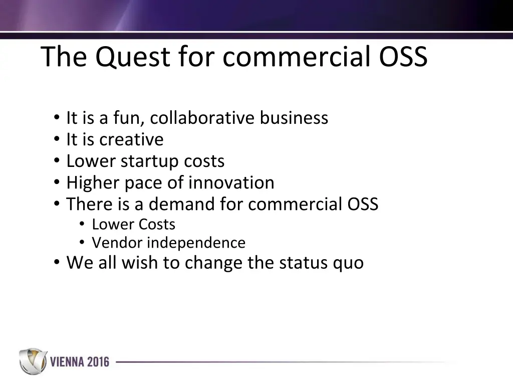 the quest for commercial oss