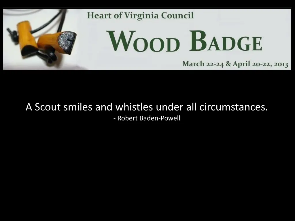 a scout smiles and whistles under