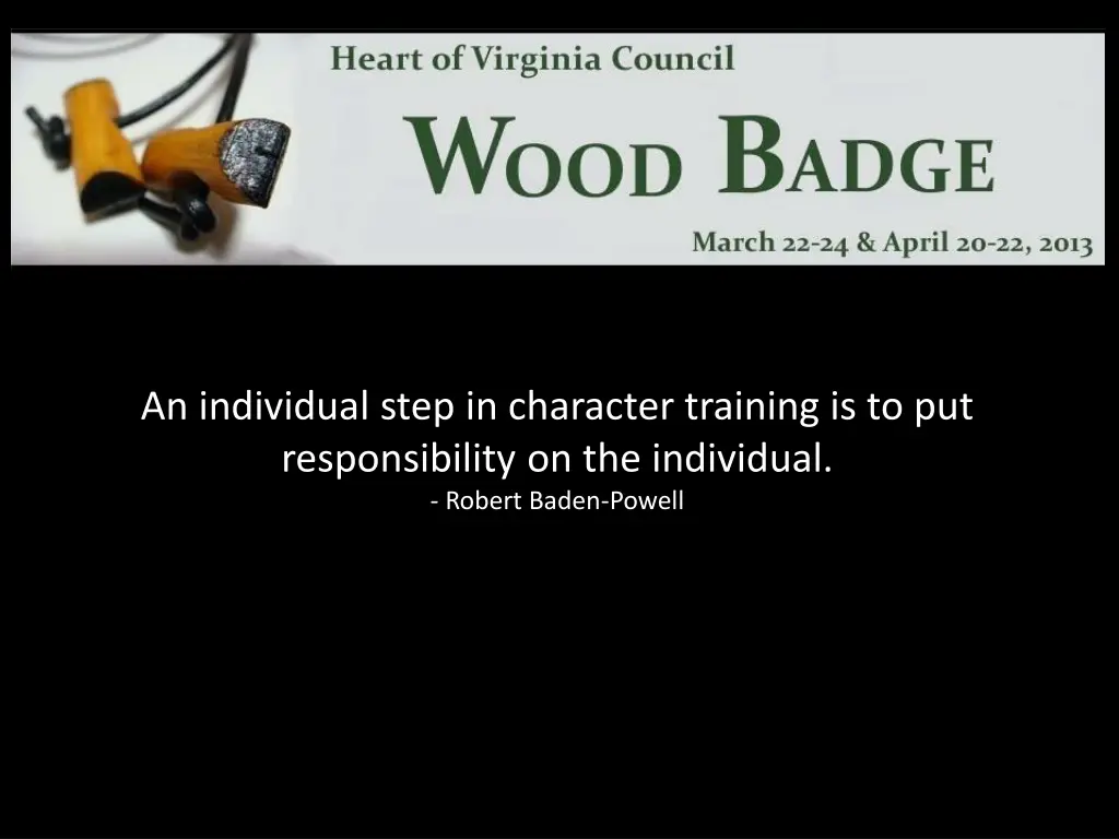 an individual step in character training