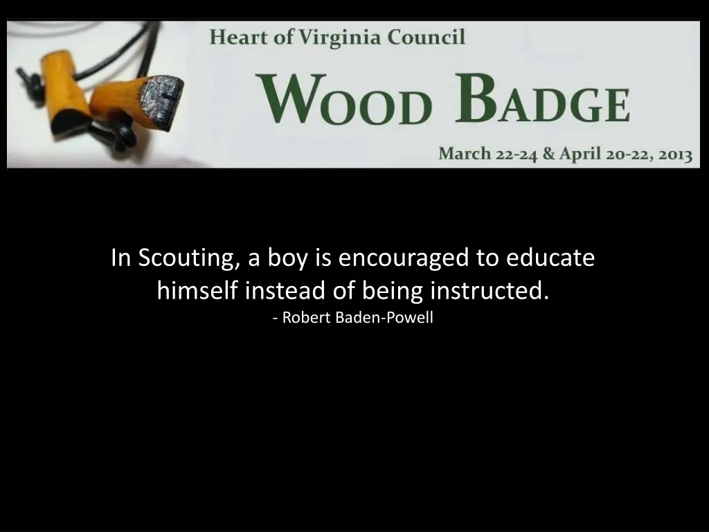 in scouting a boy is encouraged to educate