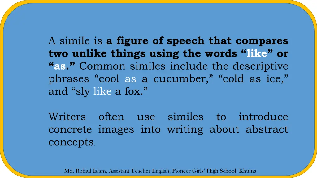 a simile is a figure of speech that compares