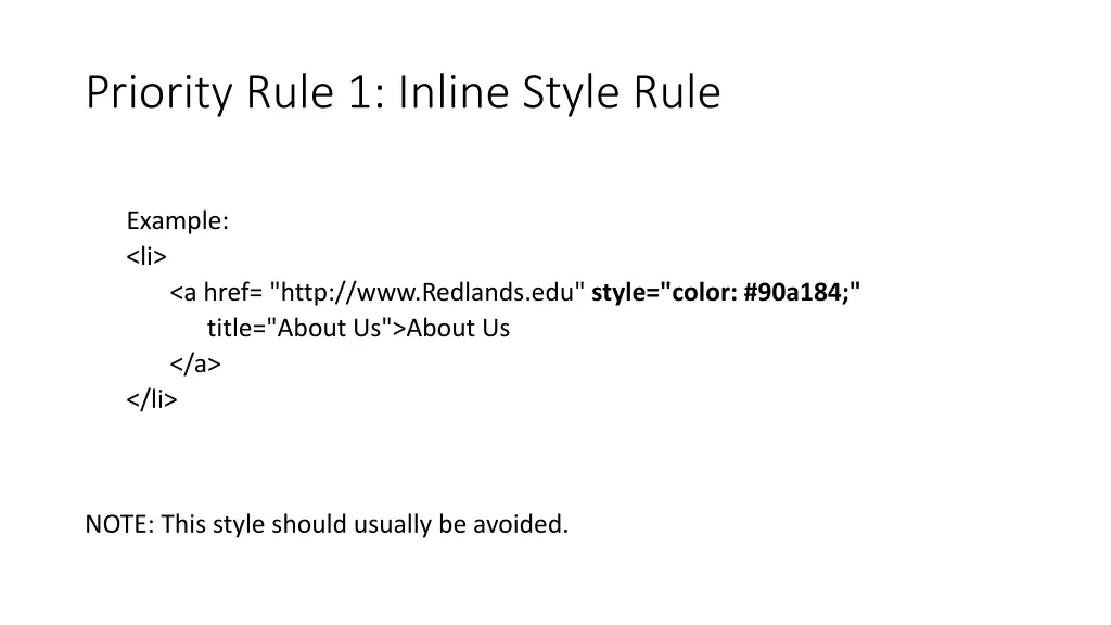 priority rule 1 inline style rule