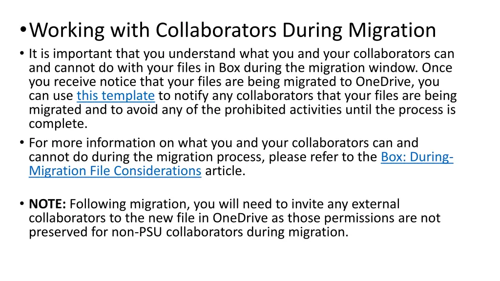 working with collaborators during migration