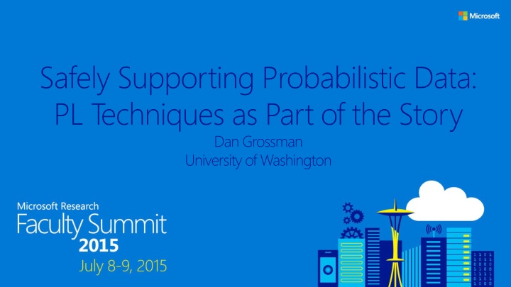 safely supporting probabilistic data