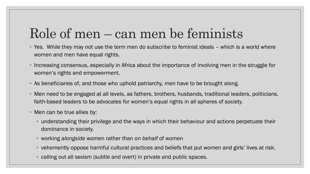 role of men can men be feminists yes while they