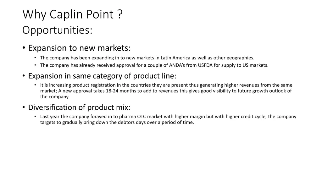 why caplin point opportunities