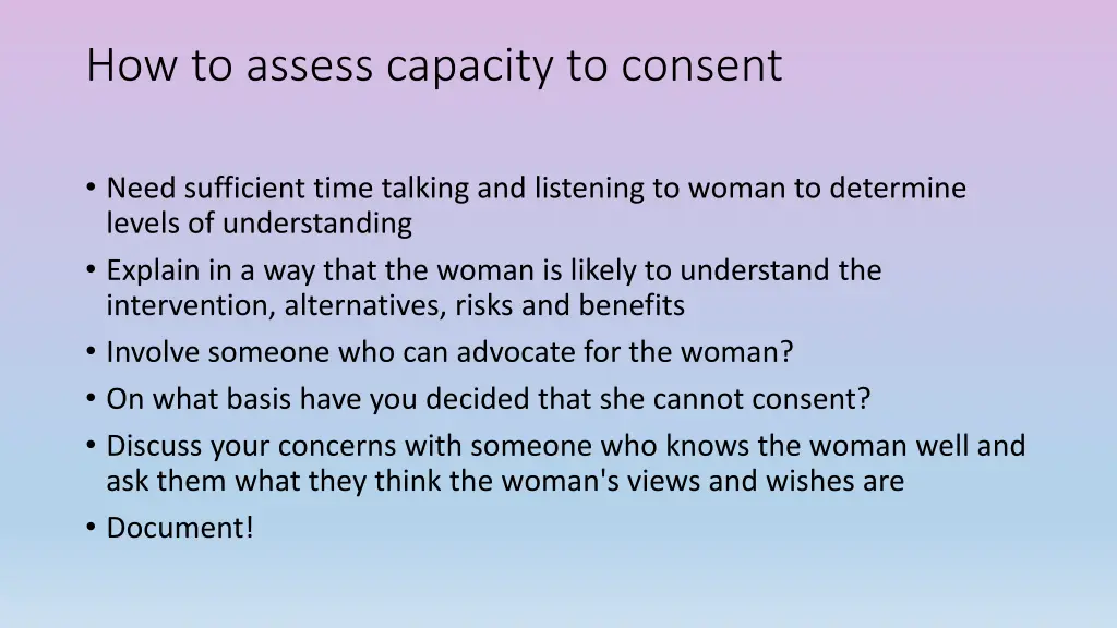 how to assess capacity to consent