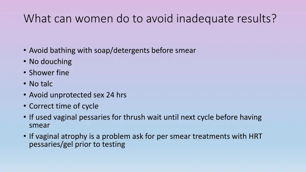 what can women do to avoid inadequate results