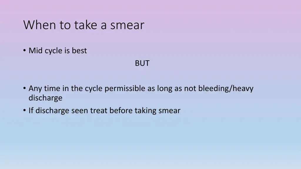 when to take a smear