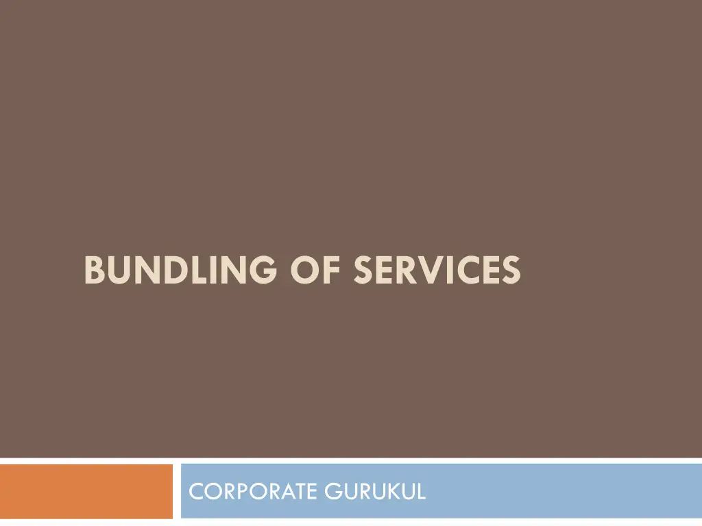 bundling of services