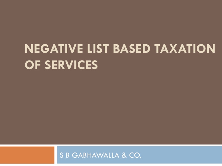 negative list based taxation of services