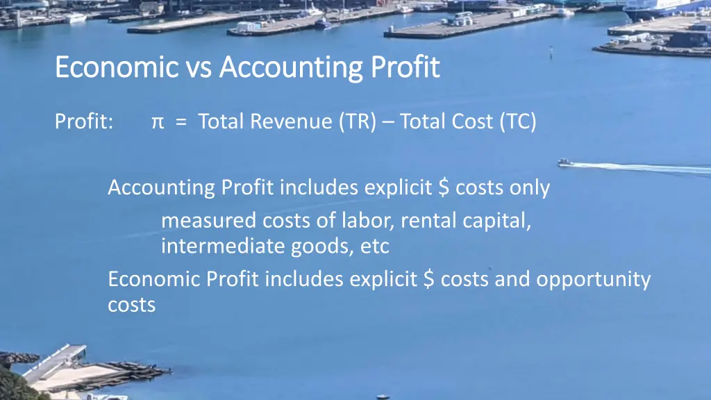 economic vs accounting profit economic