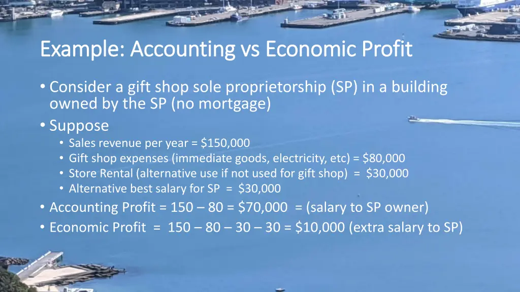 example accounting vs economic profit example