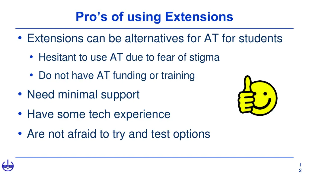 pro s of using extensions