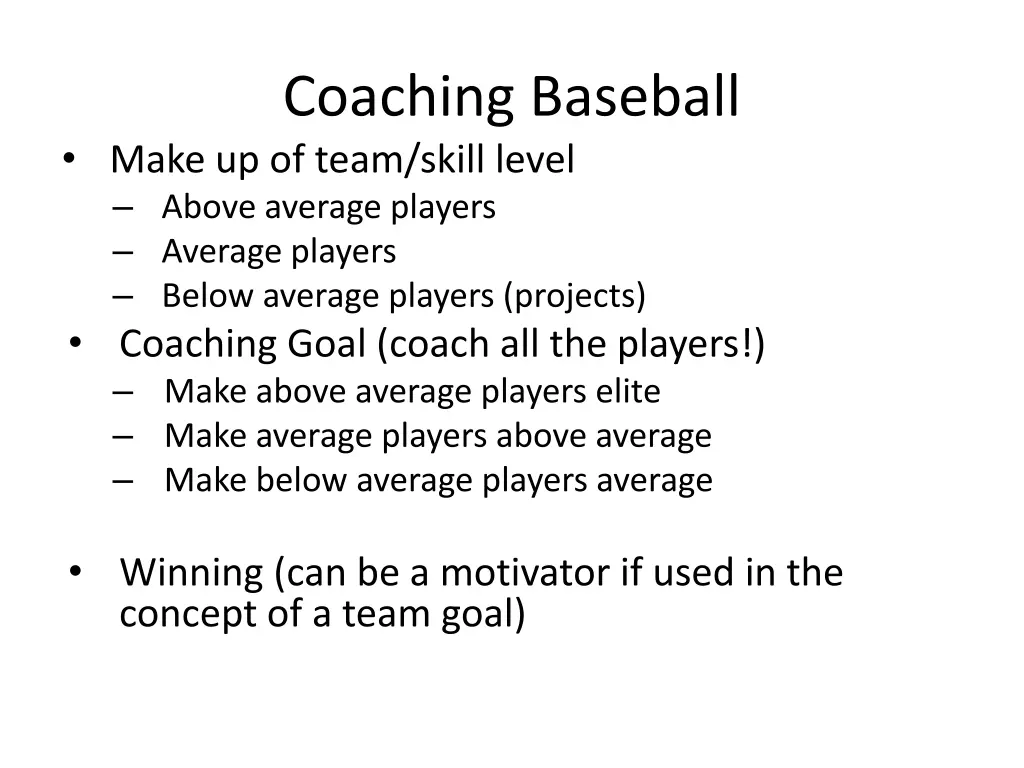 coaching baseball make up of team skill level