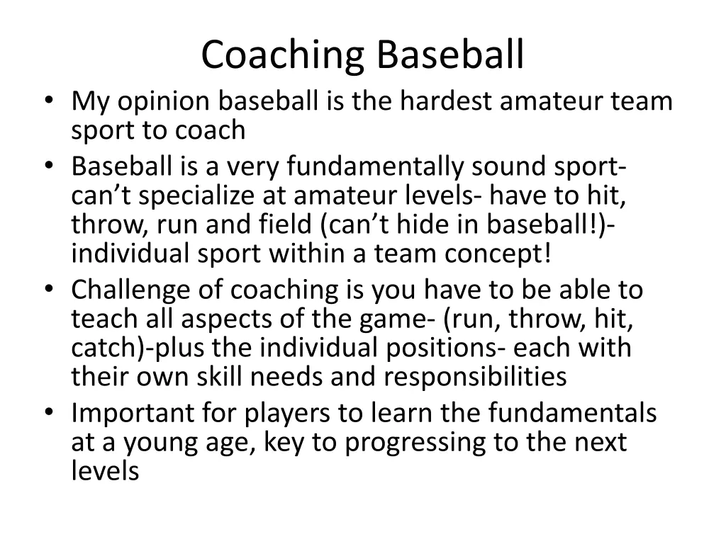 coaching baseball my opinion baseball