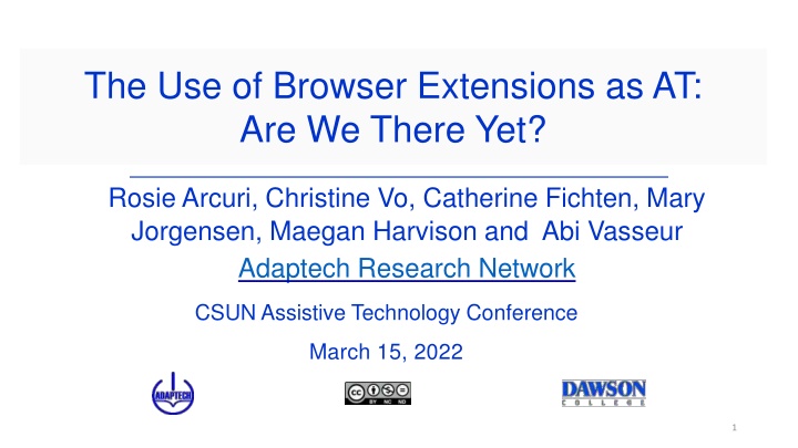 the use of browser extensions as at are we there