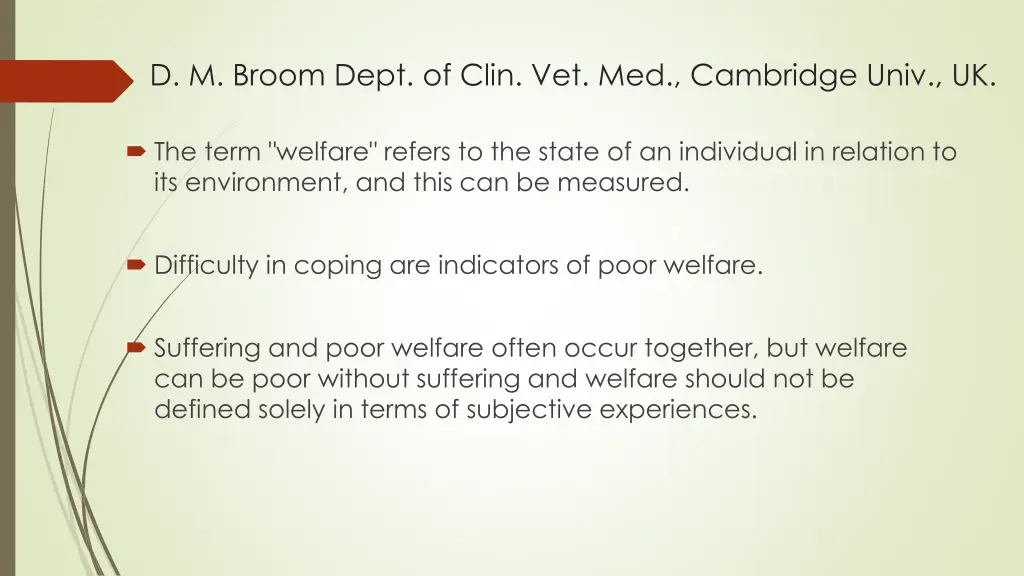 d m broom dept of clin vet med cambridge univ uk