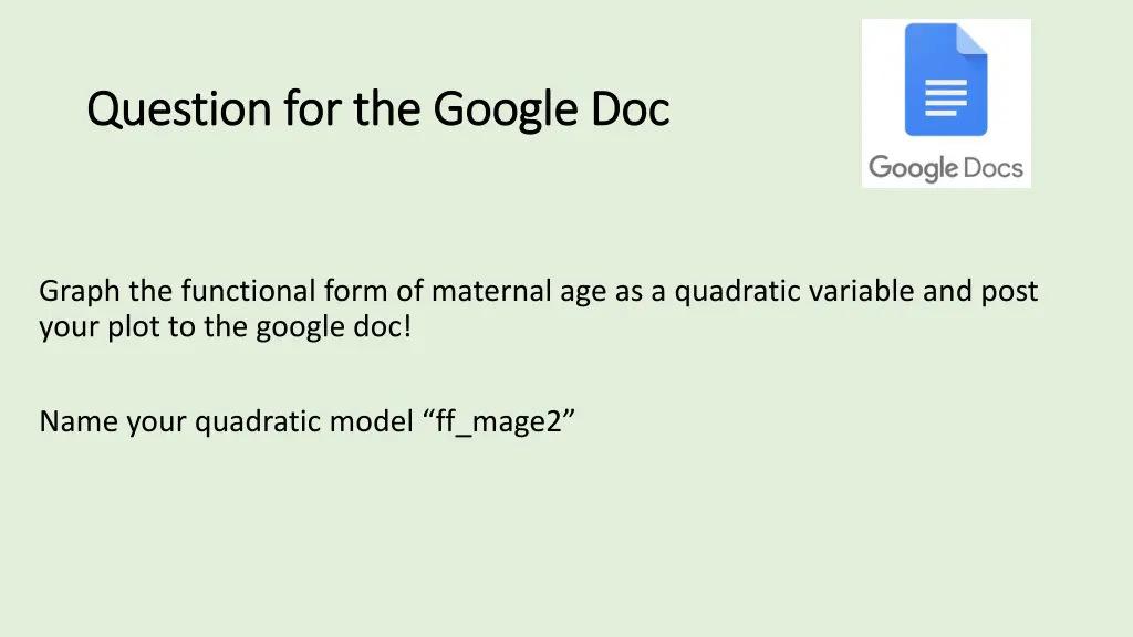 question for the google doc question 4