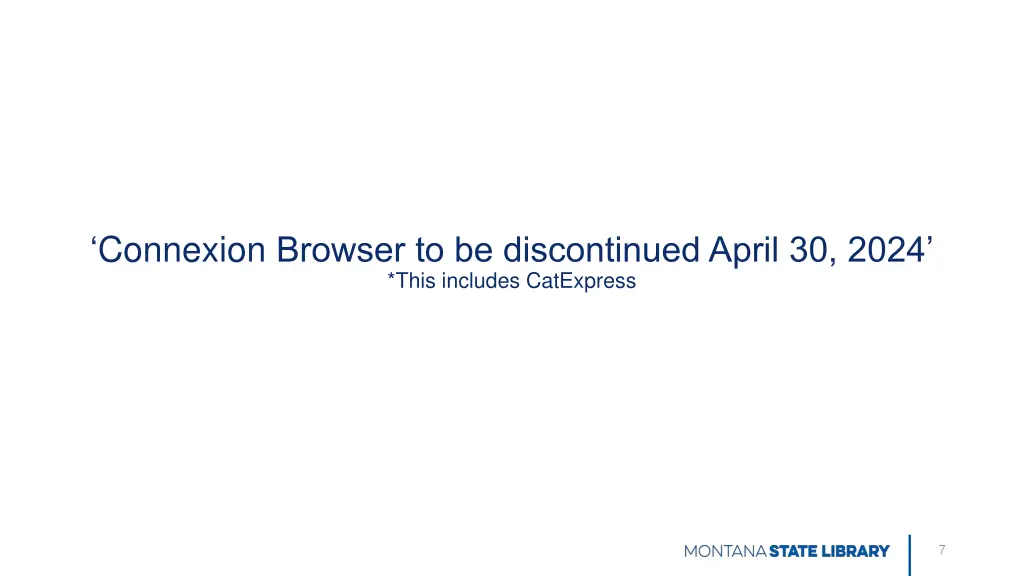 connexion browser to be discontinued april