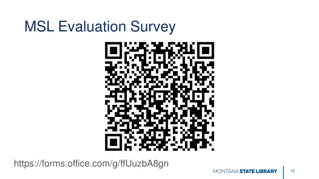 msl evaluation survey