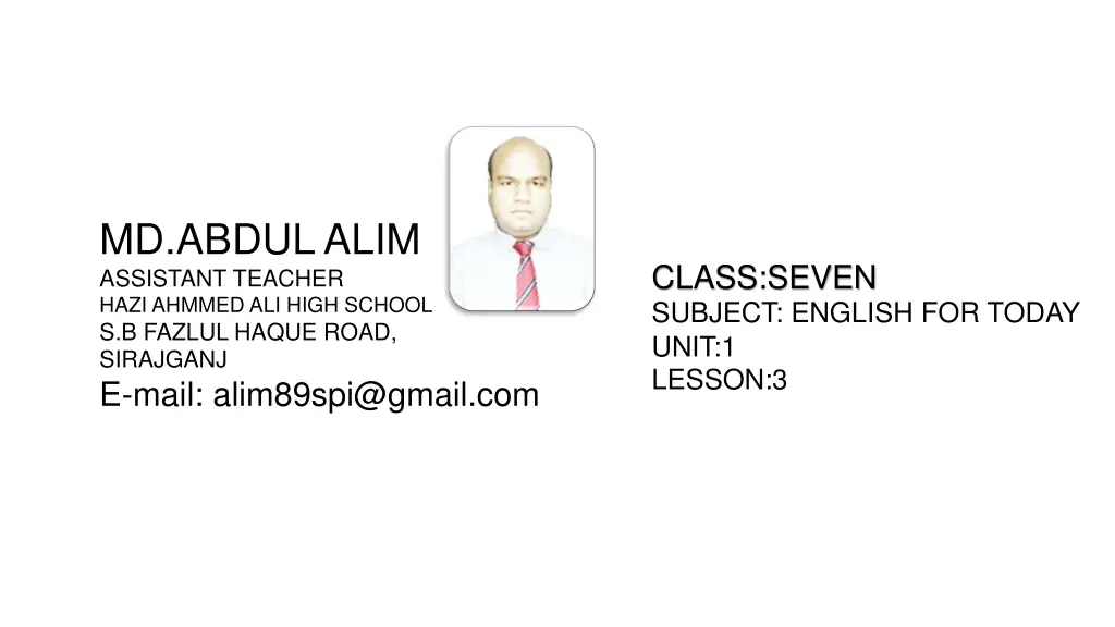 md abdul alim assistant teacher hazi ahmmed