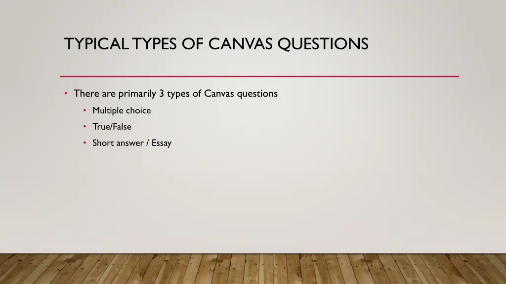 typical types of canvas questions