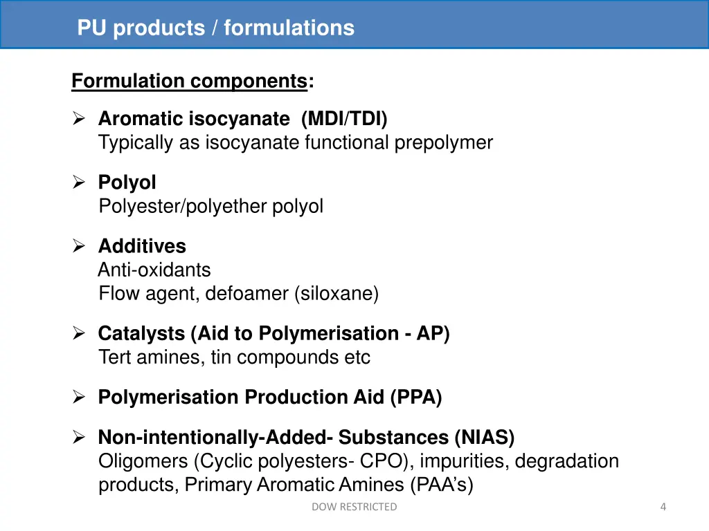 pu products formulations