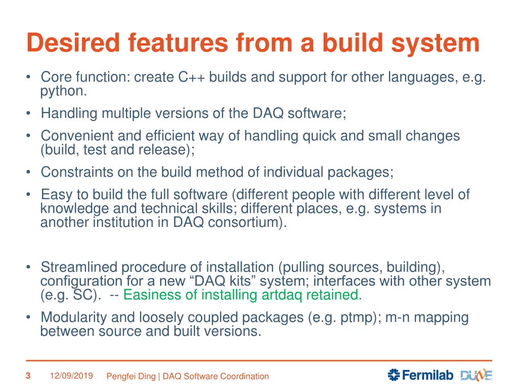 desired features from a build system