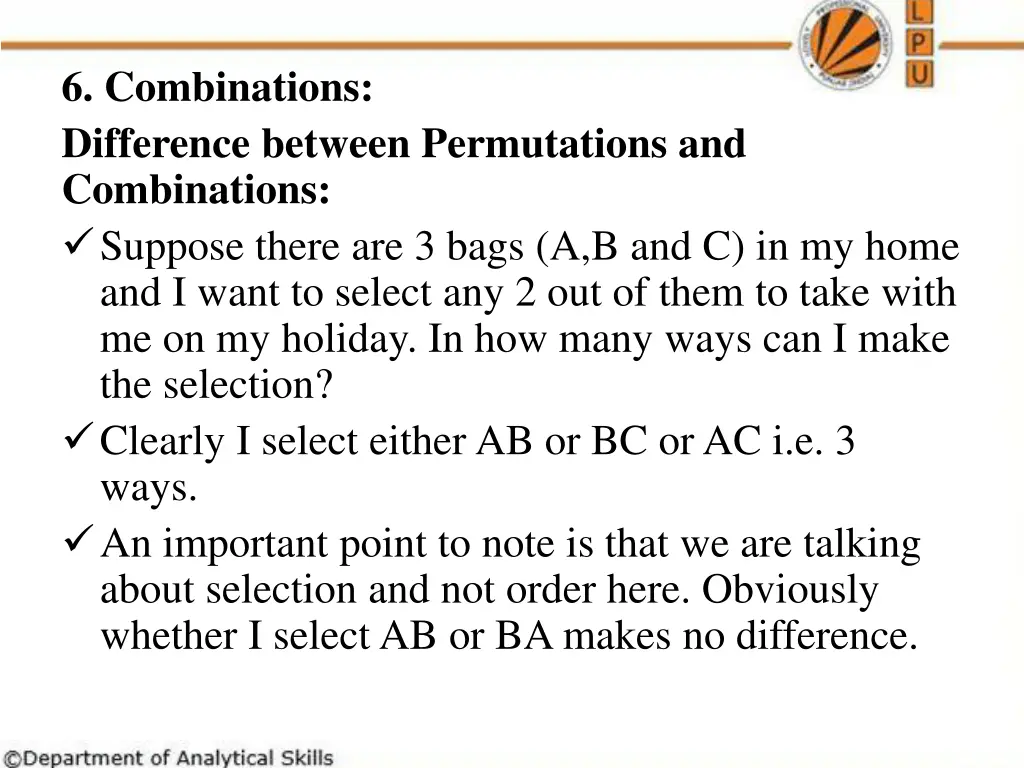 6 combinations difference between permutations