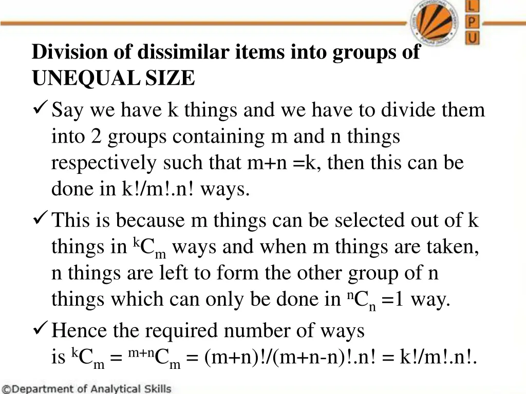 division of dissimilar items into groups