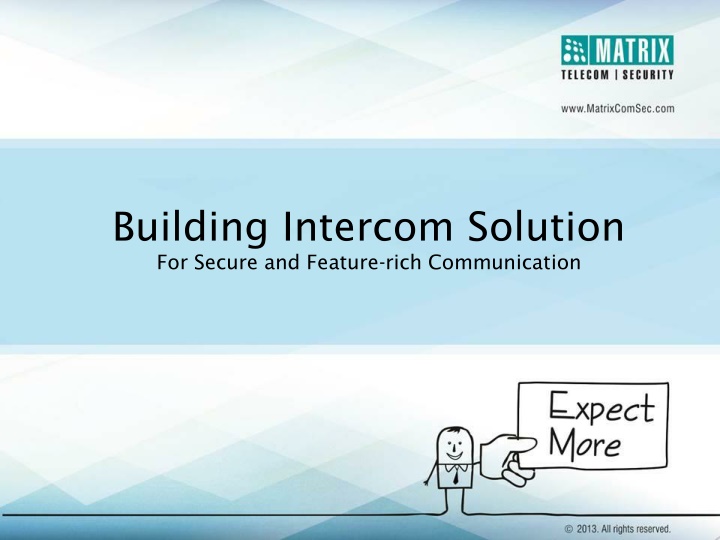 building intercom solution for secure and feature