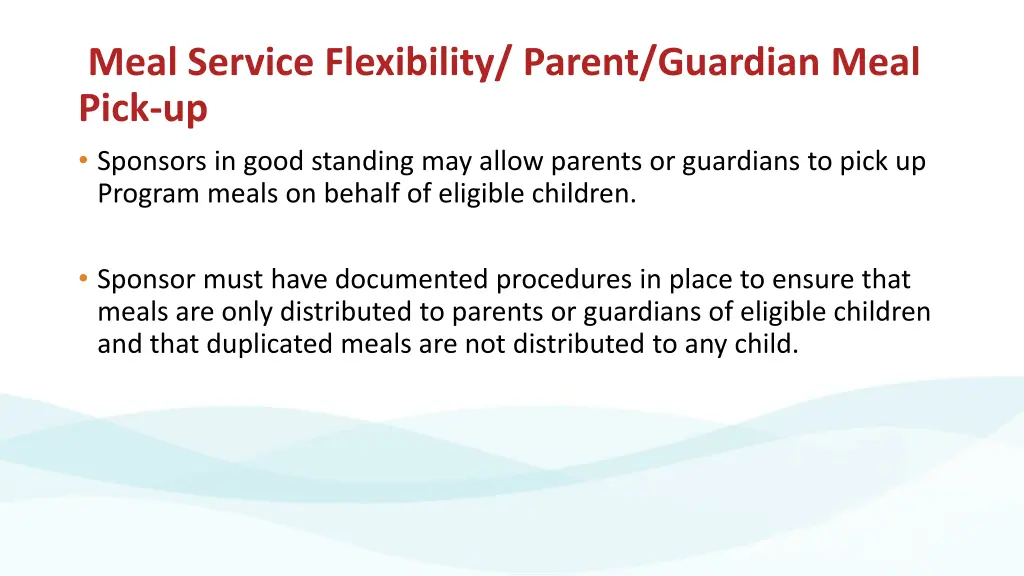 meal service flexibility parent guardian meal