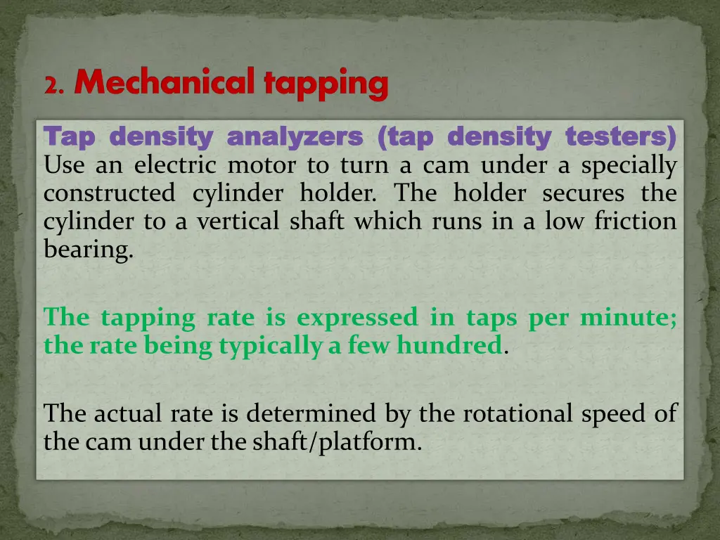 2 mechanical tapping