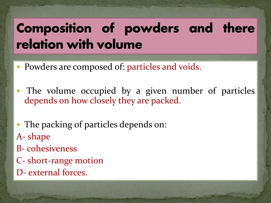 composition of powders and there relation with