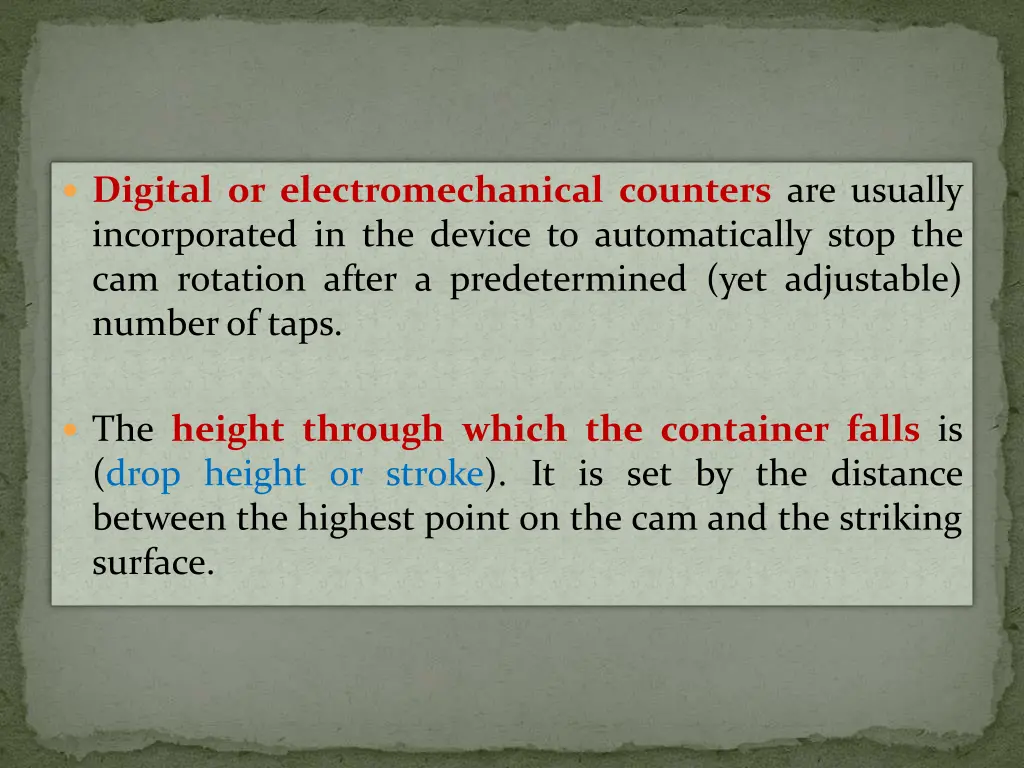 digital or electromechanical counters are usually