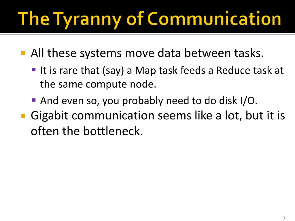 all these systems move data between tasks