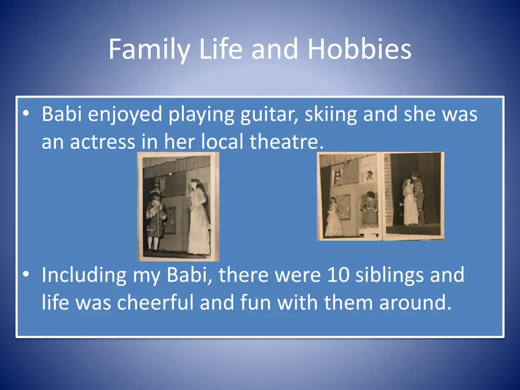 family life and hobbies