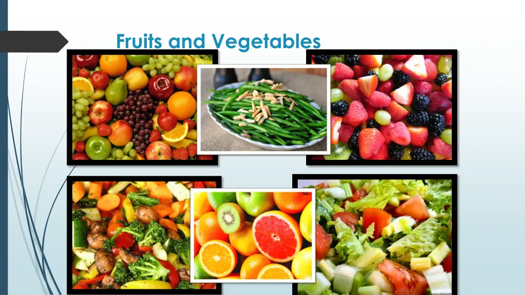 fruits and vegetables