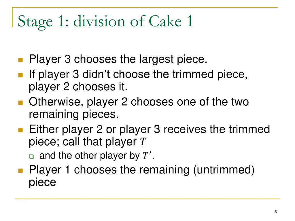 stage 1 division of cake 1