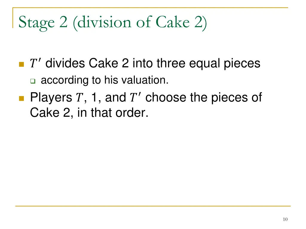 stage 2 division of cake 2