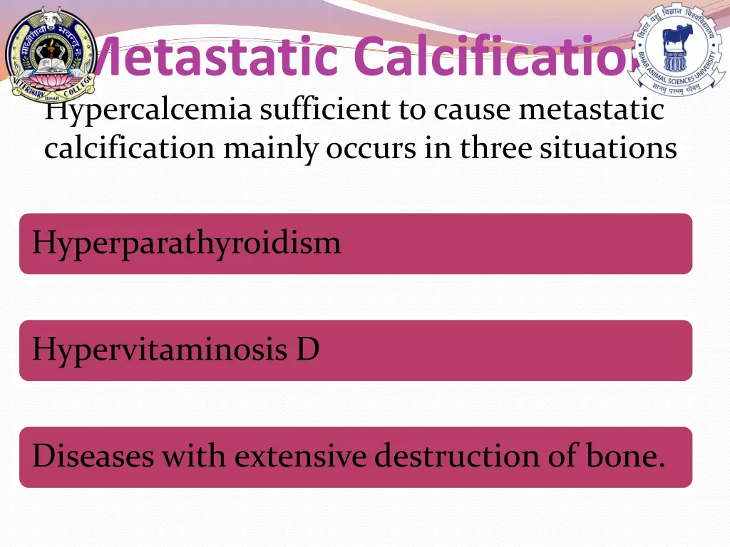 metastatic calcification hypercalcemia sufficient