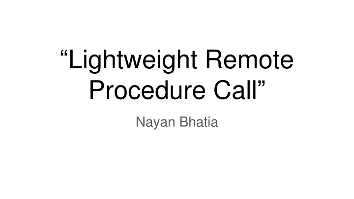 lightweight remote procedure call