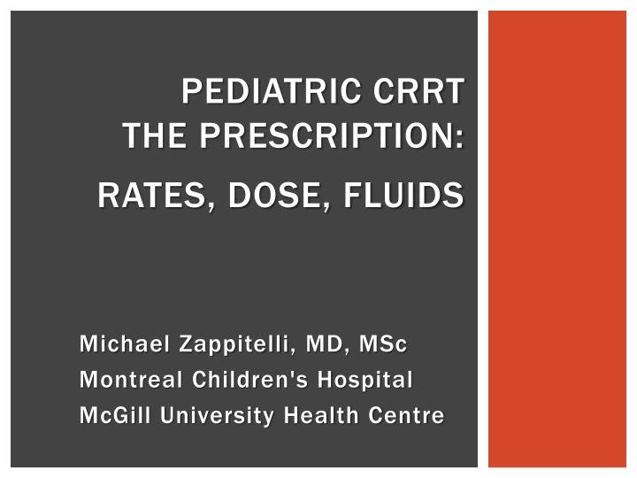 pediatric crrt the prescription rates dose fluids